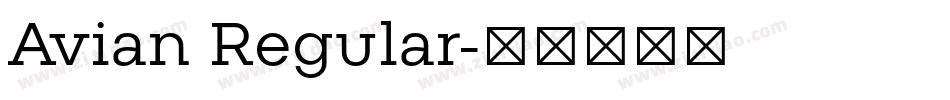 Avian Regular字体转换